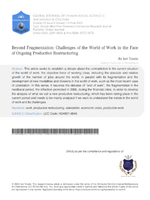 Exploring challenges of world work restructuring and addressing the need for unified, inclusive approaches in global work evolution.