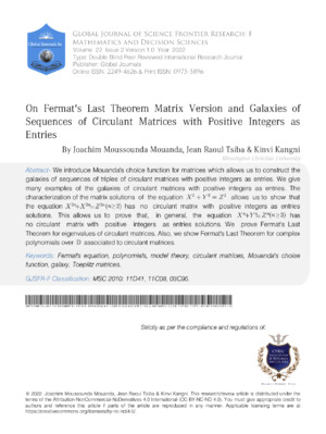 An in-depth study on Fermat's Last Theorem and matrices with positive integers. Advances in number theory and matrix applications.