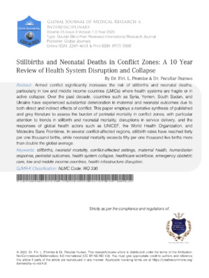 An in-depth review of 10 years of research on stillbirths and neonatal deaths in conflict zones.
