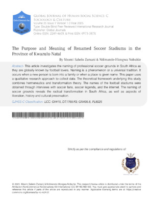 An academic study on the purpose and meaning of soccer stadiums in Kizaboni and Ndimande-Hlongwa, KwaZulu-Natal.
